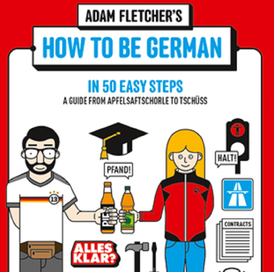 Learn How to Be German in 50 humorous steps